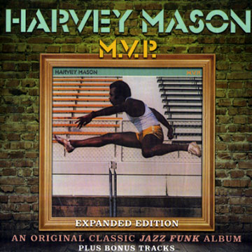 M.V.P.,Harvey Mason