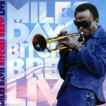 Bitches brew live,Miles Davis