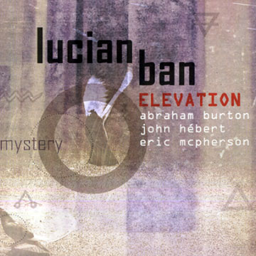 Elevation,Lucian Ban