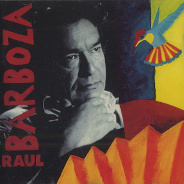 Raul Barboza,Raul Barboza