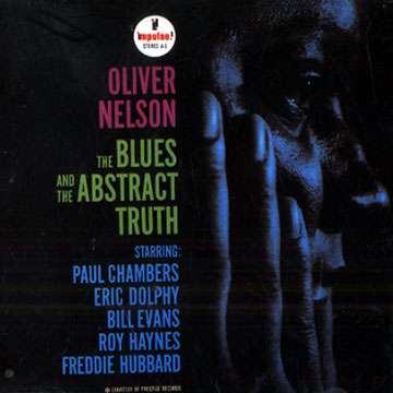 The blues and the abstract truth,Oliver Nelson