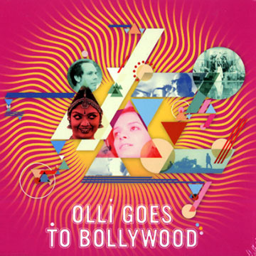 Olli goes to Bollywood, Various Artists