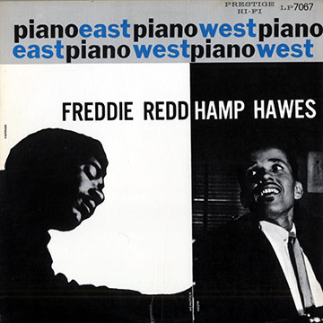 Piano east piano west,Hampton Hawes , Freddie Redd