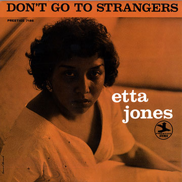 Don't go to strangers,Etta Jones