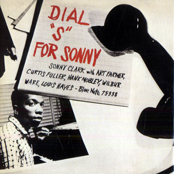 Dial S for Sonny,Sonny Clark
