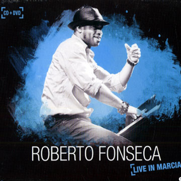 Live in Marciac,Roberto Fonseca