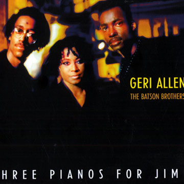 Three pianos for jimi,Geri Allen