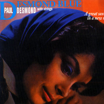 Desmond blue,Paul Desmond