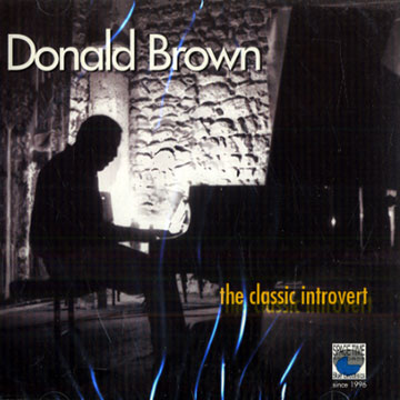 The classic introvert,Donald Brown