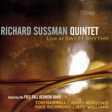 Live at Sweet rhythm,Richard Sussman
