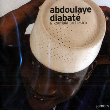 Samory,Abdoulaye Diabat