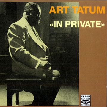In private,Art Tatum