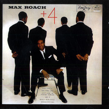 Max Roach + 4,Max Roach