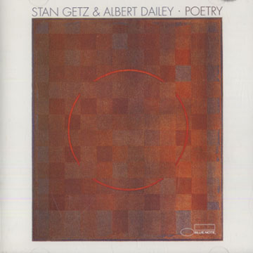Poetry,Albert Dailey , Stan Getz
