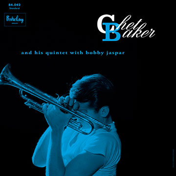 and his Quintet with Bobby Jaspar,Chet Baker