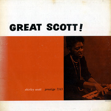 Great Scott,Shirley Scott