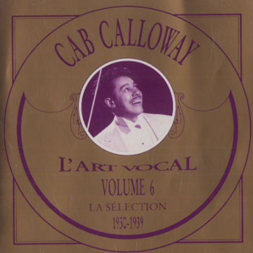 L'art vocal volume 6,Cab Calloway