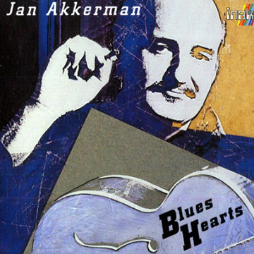 Blues hearts,Jan Akkerman