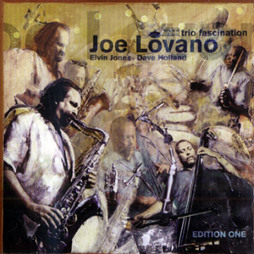 Trio fascination,Joe Lovano