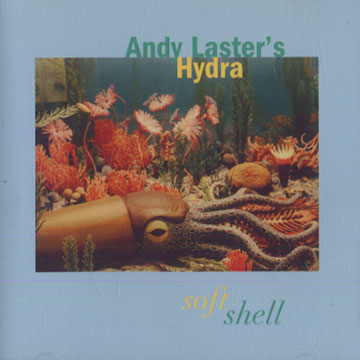 Soft shell,Andy Laster