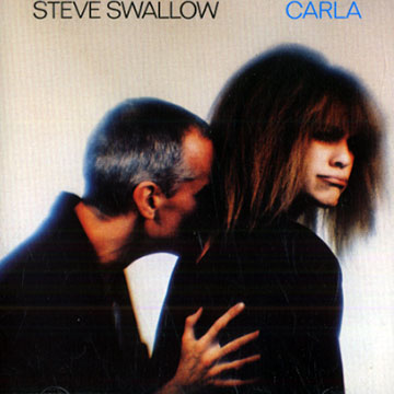 Carla,Steve Swallow