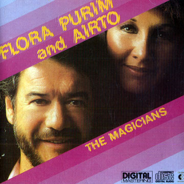 The Magicians,Airto Moreira , Flora Purim