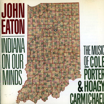 Indiana on our minds,John Eaton