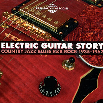 Electric guitar story, Various Artists