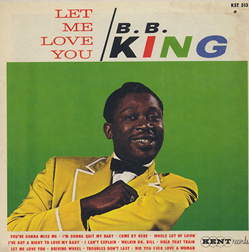 Let me love you,B.B. King