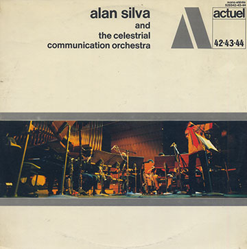 Alan Silva and the Celestrial communication Orchestra,Alan Silva