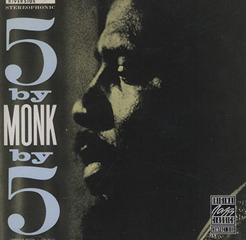 5 by Monk by 5,Thelonious Monk