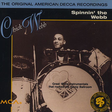 Spinnin' the webb,Chick Webb