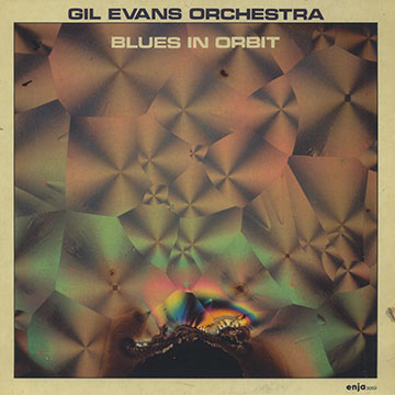 Blues in orbit,Gil Evans
