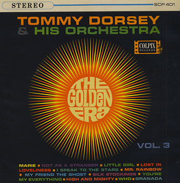 The Golden Era vol.3,Tommy Dorsey