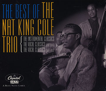 The best of the Nat King Cole trio,Nat King Cole