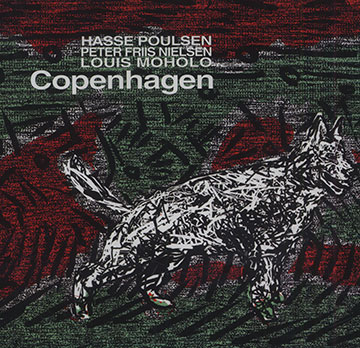 Copenhagen,Louis T. Moholo , Peter Friis Nielsen , Hasse Poulsen