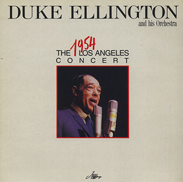 The 1954 los angeles concert,Duke Ellington