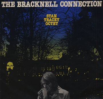 The Bracknell Connection,Stan Tracey