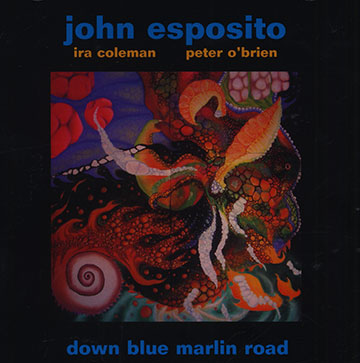 Down blue marlin road,John Esposito