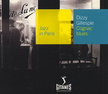 Cognac Blues,Dizzy Gillespie