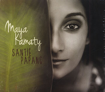 Santie papang,Maya Kamaty