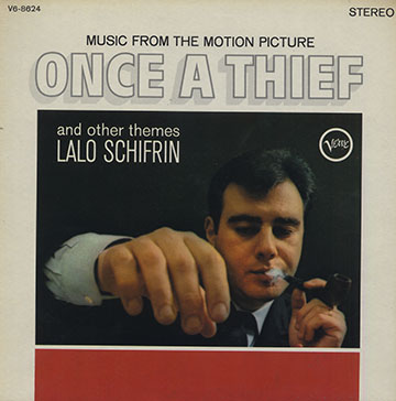 Once a thief,Lalo Schifrin