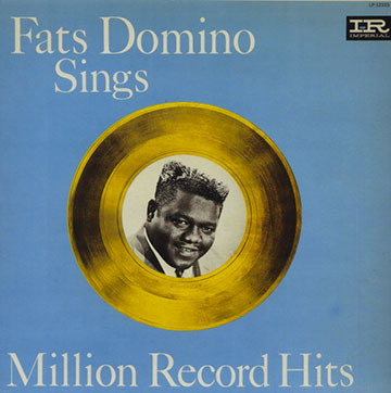 Fats Domino sings million record hits,Fats Domino