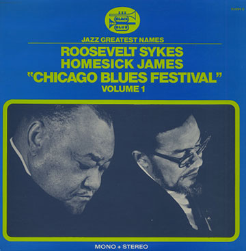 Chicago Blues festival volume 1,Homesick James , Roosevelt Sykes