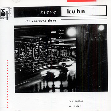 The Vanguard date,Steve Kuhn