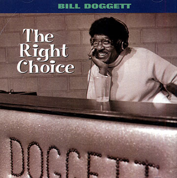 The right choice,Bill Doggett