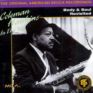 Body and soul revisited,Coleman Hawkins