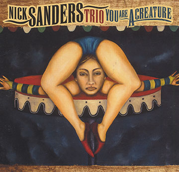 You are a creature,Nick Sanders