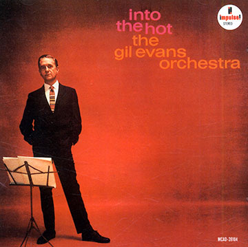 Into the hot Gil Evans Orchestra,Gil Evans