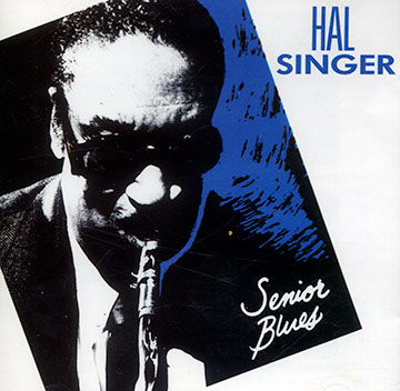 Senior blues,Hal Singer